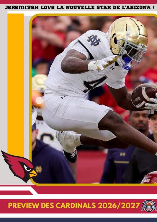 cover art for #3 🏈 Preview Cardinals et Jeremiyah Love la nouvelle star de l'Arizona ! | Preview NFL 2026/2027