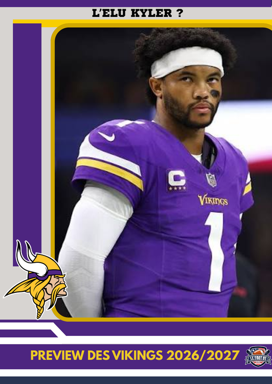 cover art for #9 Les Minnesota Vikings L'élu Kyler ?