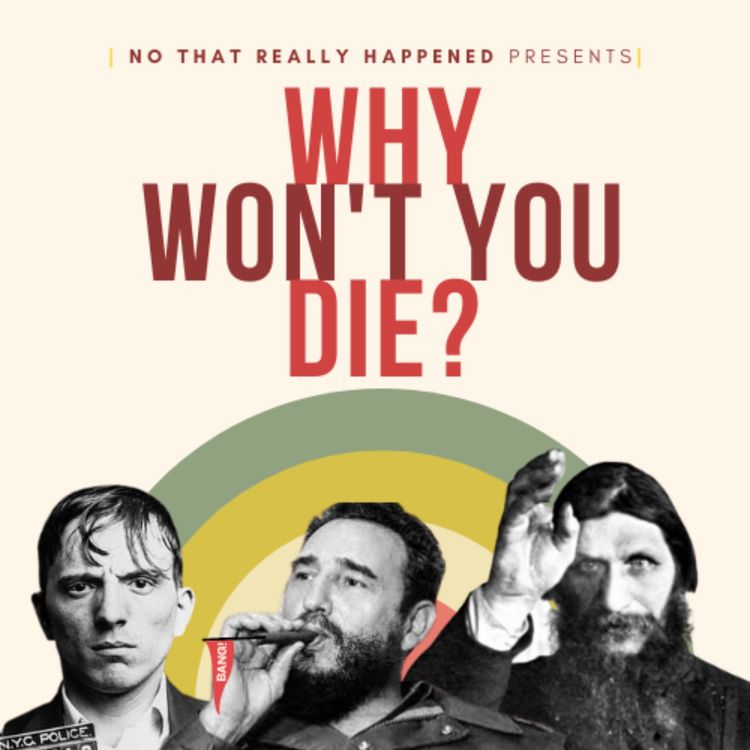 cover art for Why Won't You Die?