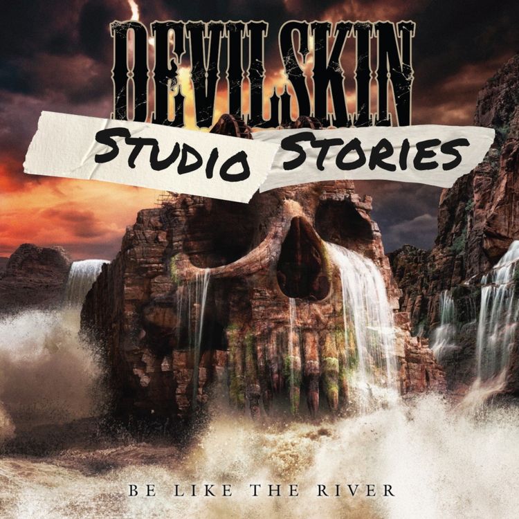 cover art for Devilskin - Be Like The River w/The Band and Producer Clint Murphy