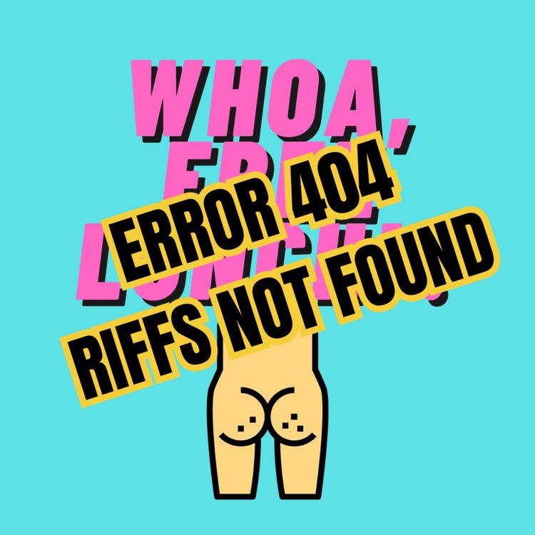 cover art for Error 404 - An Oopsie Daisy.