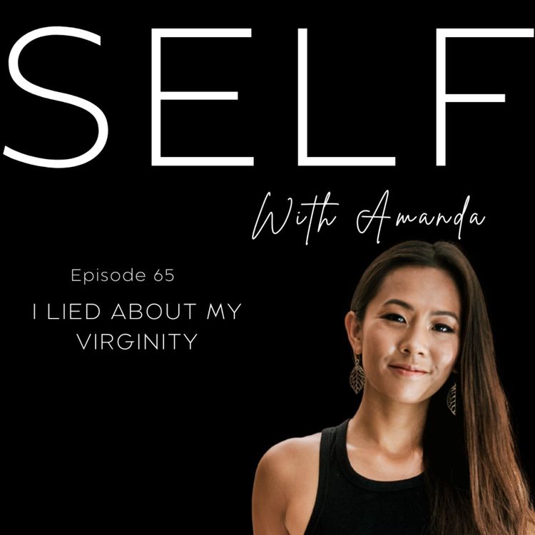 cover art for 65. I Lied About My Virginity