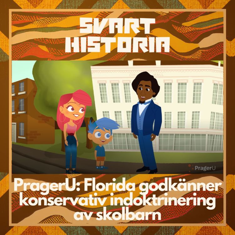 cover art for PragerU: Florida godkänner konservativ indoktrinering av skolbarn