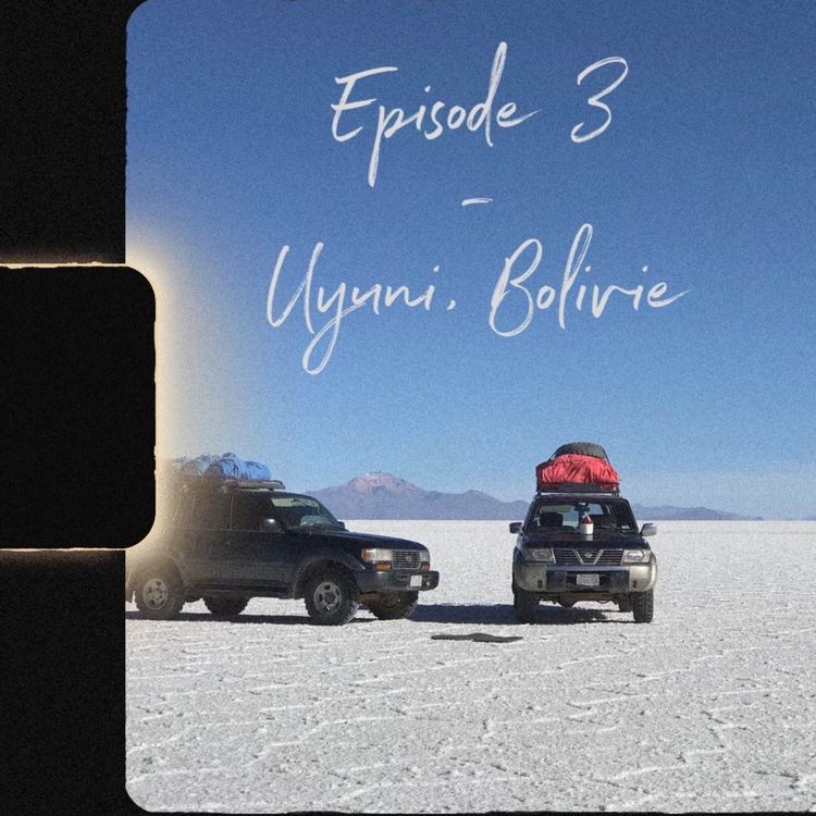 cover art for Bolivie - Épisode 3