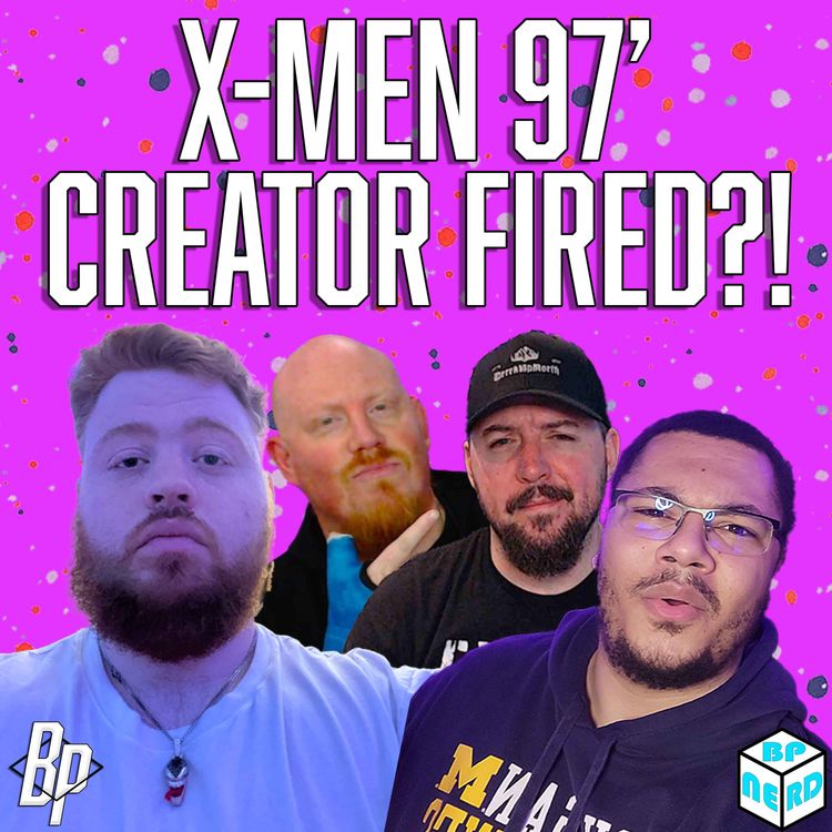 cover art for The Batman II Delayed & X-Men 97' Creator Fired?! | Nerds in Squares Podcast Episode 39