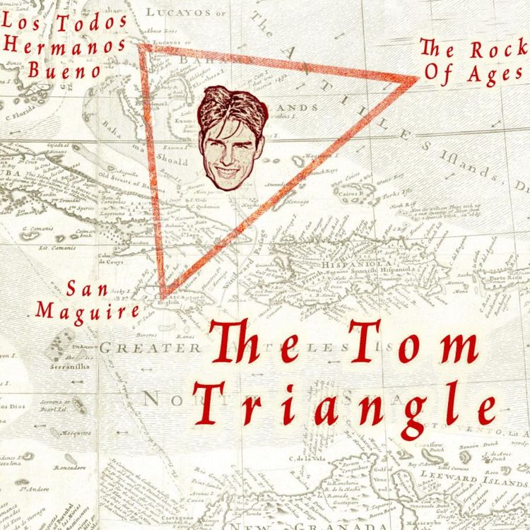 cover art for Not A Hate Watch: The Tom Triangle - Jerry Mcguire