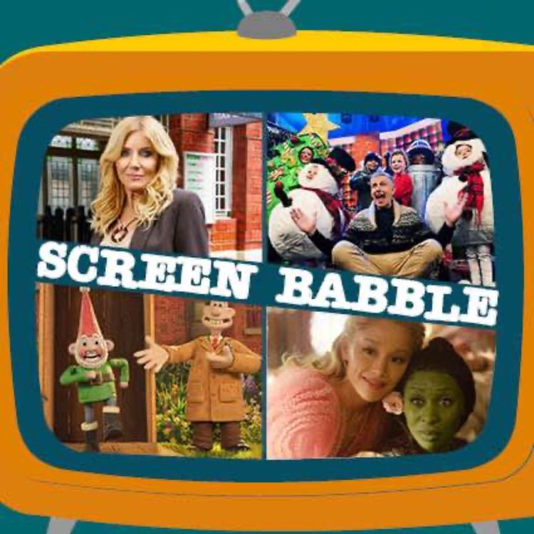 cover art for Screen Babble the return! What to Watch at Christmas and Best of 2024