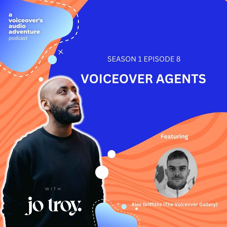 cover art for Voiceover Agents | S1 E8