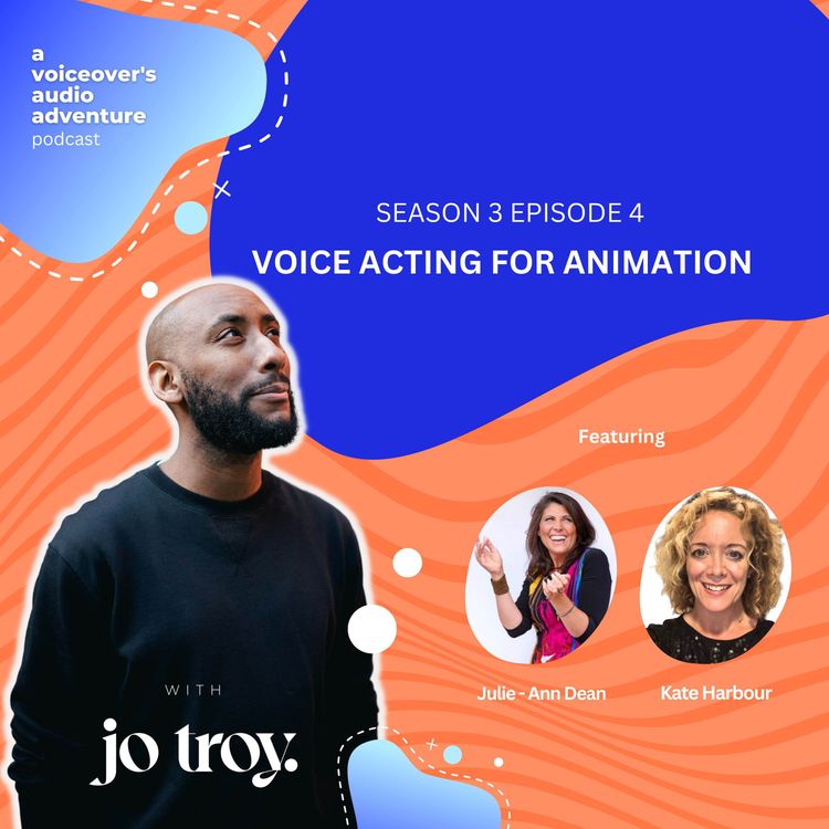 cover art for Voice Acting For Animation | S3 E4