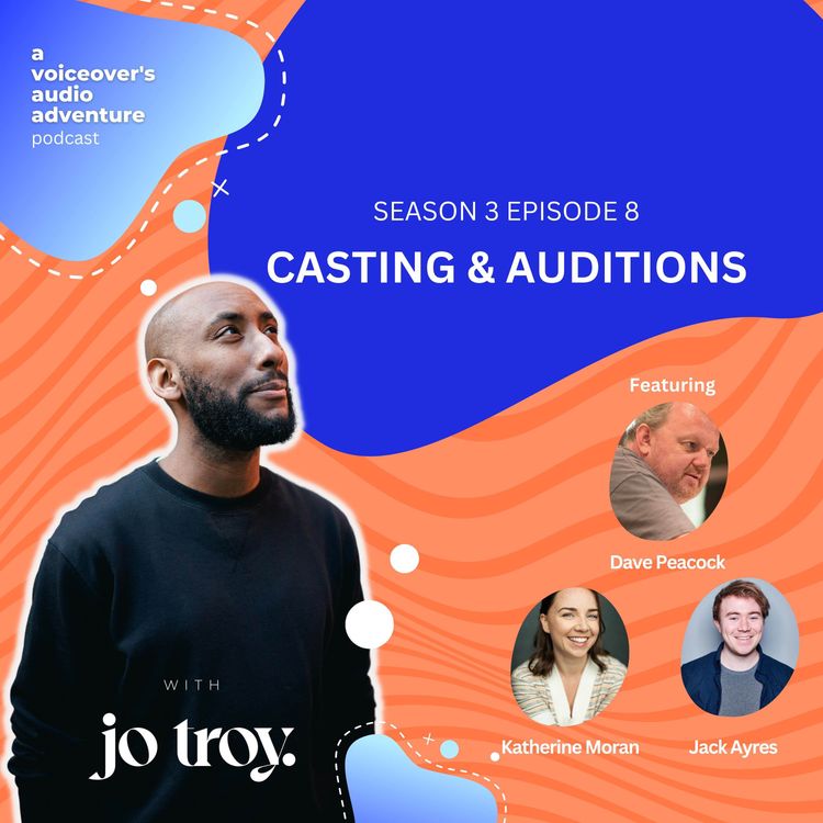 cover art for Casting & Auditions | S3 E8