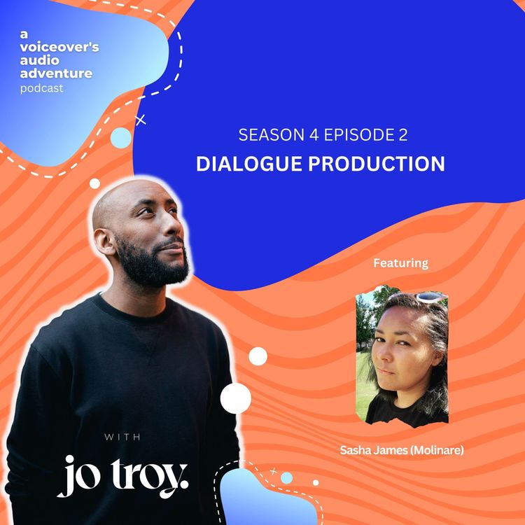 cover art for Dialogue Production | S4 E2