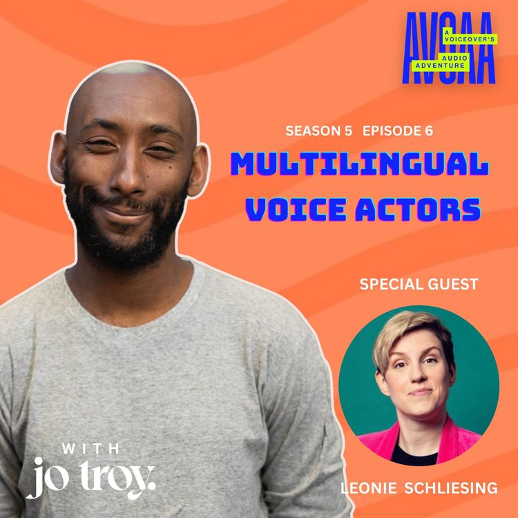 cover art for Multilingual Mastery in Voice Acting | S5 E6