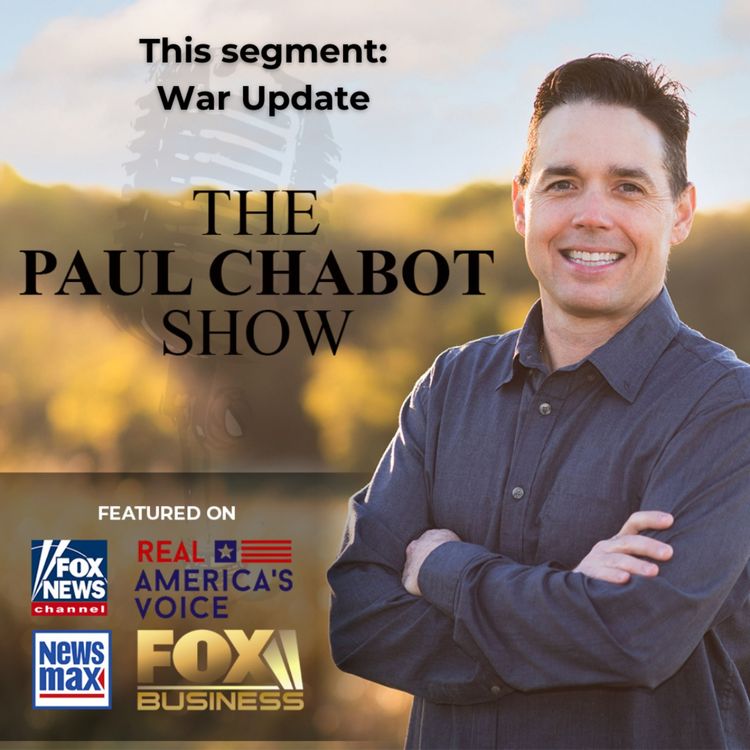 cover art for The Paul Chabot Show: War Update