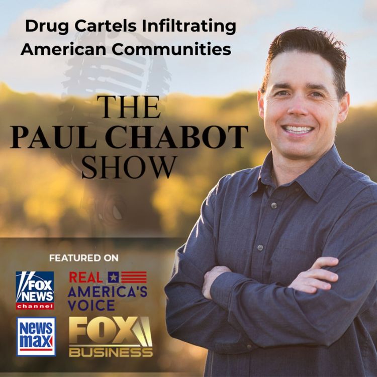 cover art for Drug Cartels Infiltrating American Communities