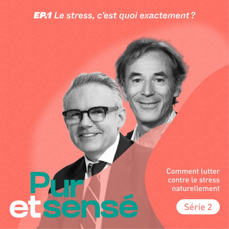 cover art for Le stress, c’est quoi exactement ?