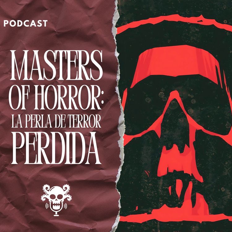cover art for EP12-T03 - Masters Of Horror: La perla de terror perdida (con Alberto Nieto)