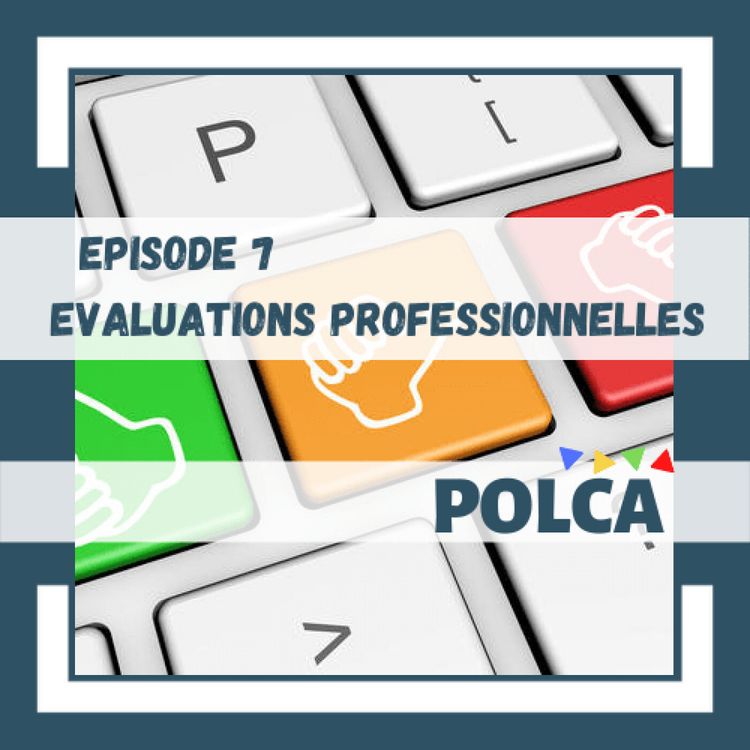 cover art for POLCA #7/ Evaluations professionnelles, angoisse et CyberPunk
