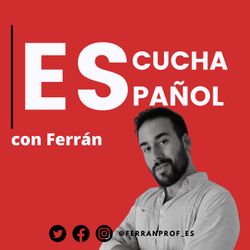 cover art for Escucha español con Ferrán