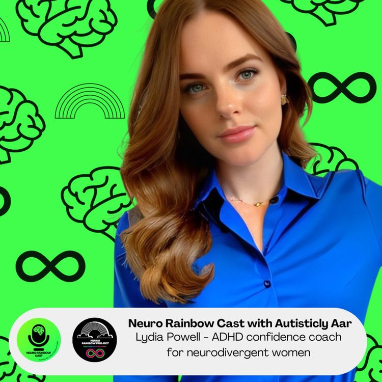 cover art for The Lydia Powell Interview: The ADHD confidence coach for neurodivergent women