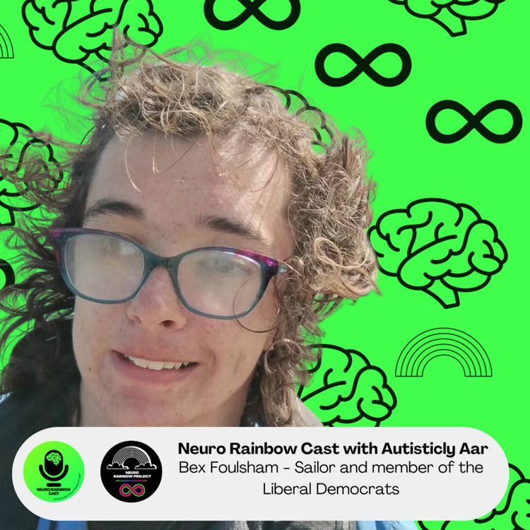 cover art for Bex Foulsham: Lib Dem campaigner and Young Liberal Disability representative on Disability and LGBTQ rights