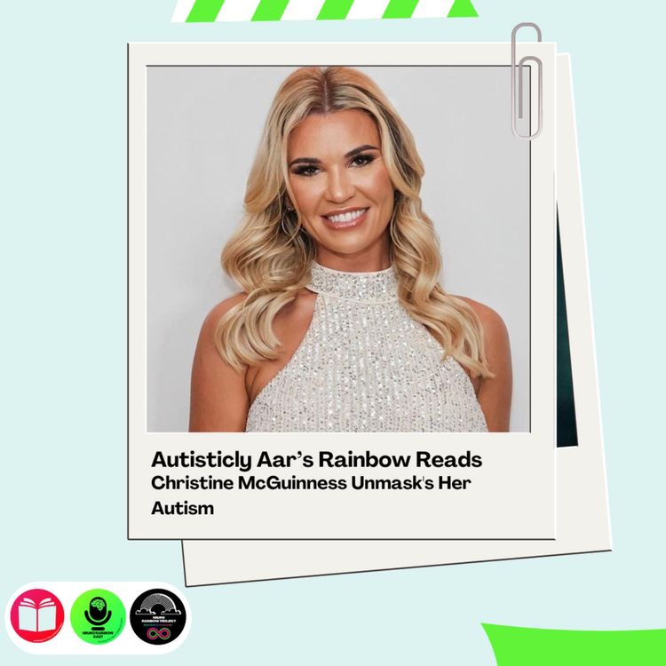 cover art for Christine McGuinness Unmask's Her Autism (Rainbow Reads article archive)