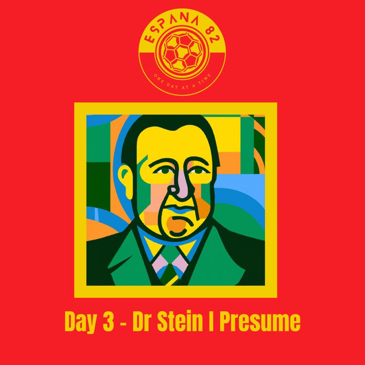 cover art for Day 3 - Dr Stein I Presume