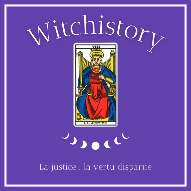 cover art for Episode 8 : la justice: la vertu disparue