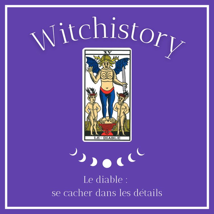 cover art for Episode 15 : le diable: se cacher dans les détails