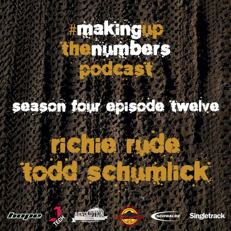 cover art for Making Up The Numbers with Richie Rude and Todd Schumlick