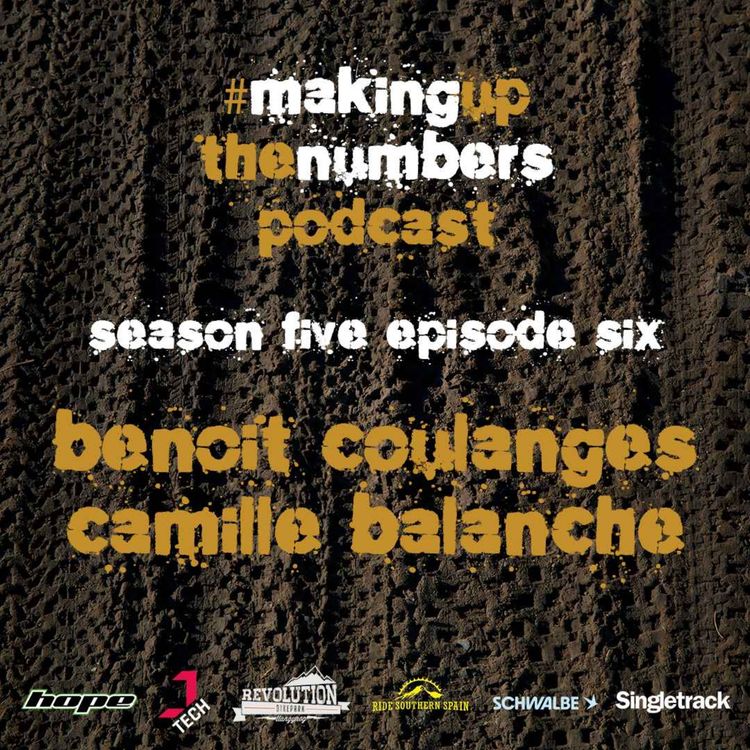 cover art for Making Up The Numbers: Camille Balanche and Benoit Coulanges