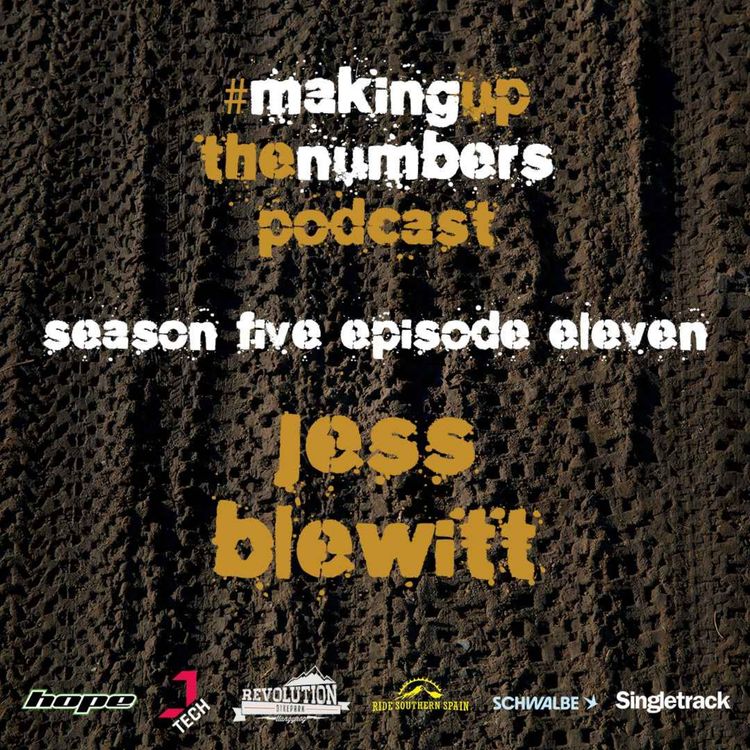 cover art for Pre-Season Insight with Jess Blewitt and Making Up The Numbers MTB Podcast