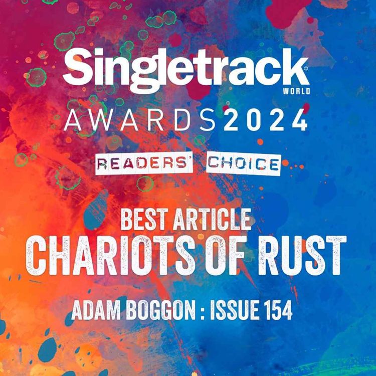 cover art for Singletrack Article Of the Year - Read by Adam Boggon