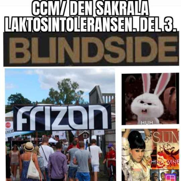 cover art for CCM / Den sakrala laktosintoleransen. Del 3.