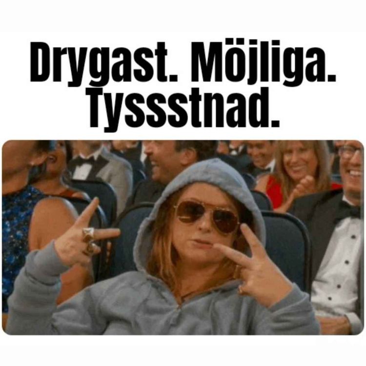 cover art for Drygast. Möjliga. Tyssstnad.
