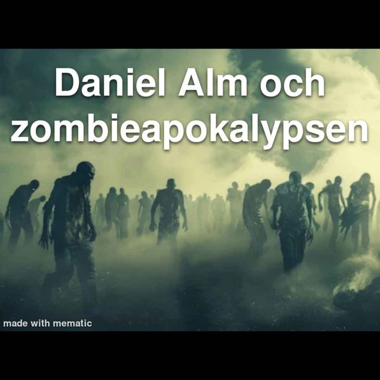 cover art for Daniel Alm och zombieapokalypsen.