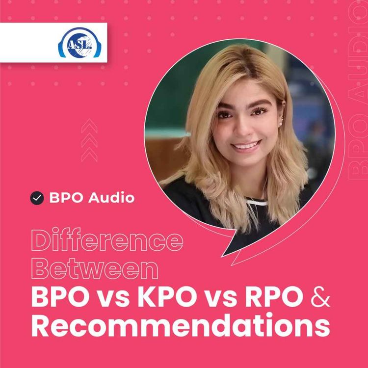 cover art for Difference Between BPO vs KPO vs RPO and Recommendations
