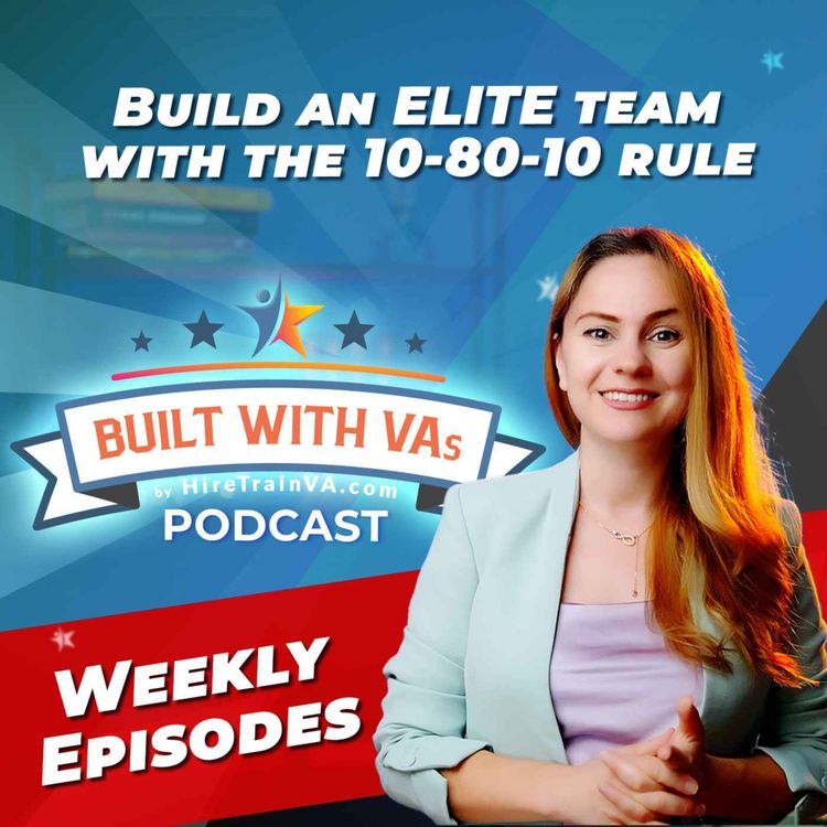 cover art for Build an ELITE team with the 10-80-10 rule