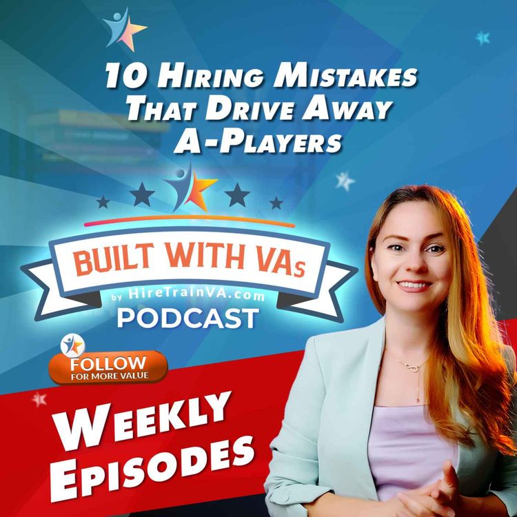 cover art for 10 Hiring Mistakes That Drive Away A-Players
