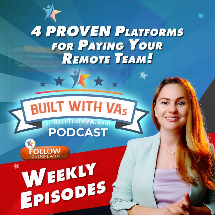 cover art for 4 PROVEN Platforms for Paying Your Remote Team!