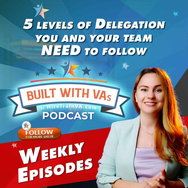 cover art for 5 Levels of Delegation You and Your Team NEED to Follow