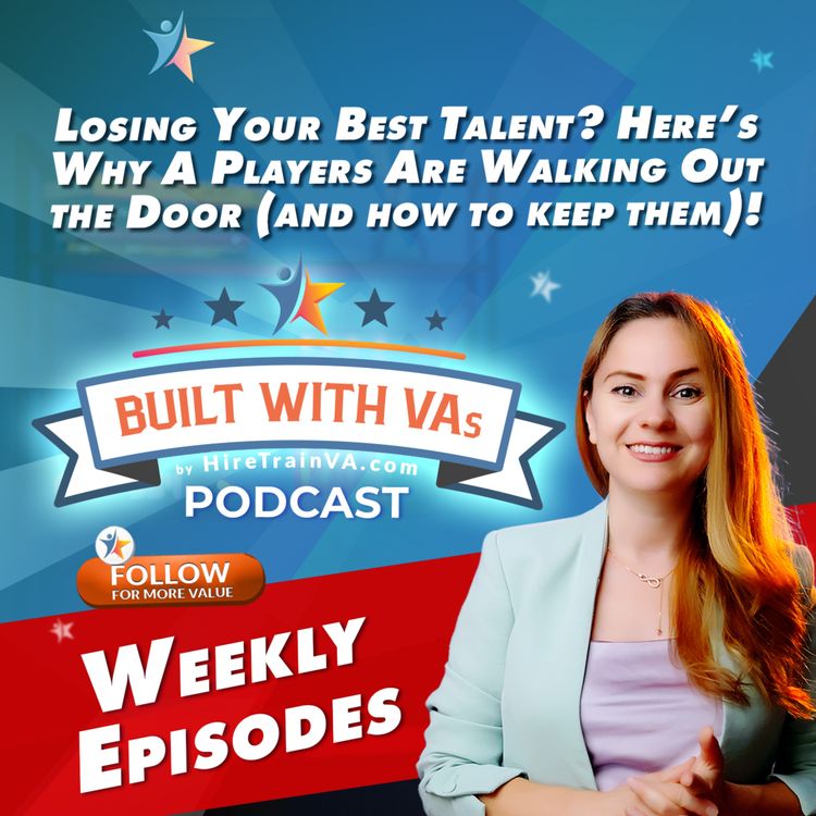 cover art for Losing Your Best Talent? Here’s Why A Players Are Walking Out the Door (And How to Keep Them)!