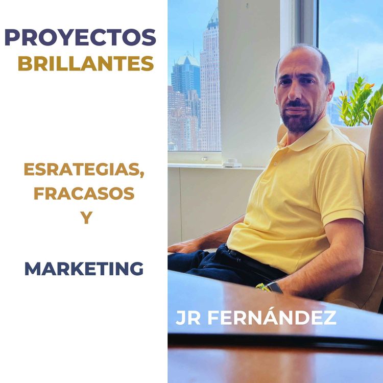 cover art for 6.6. Estrategias, Fracasos y Marketing con JR Fernández