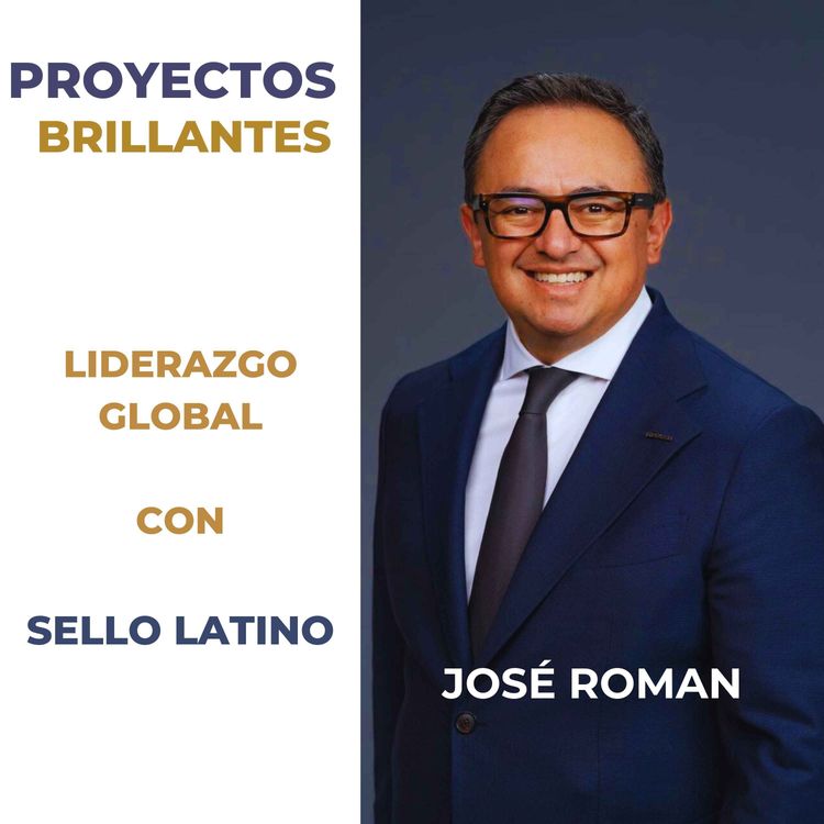 cover art for 6.7. Liderazgo Global con José Román