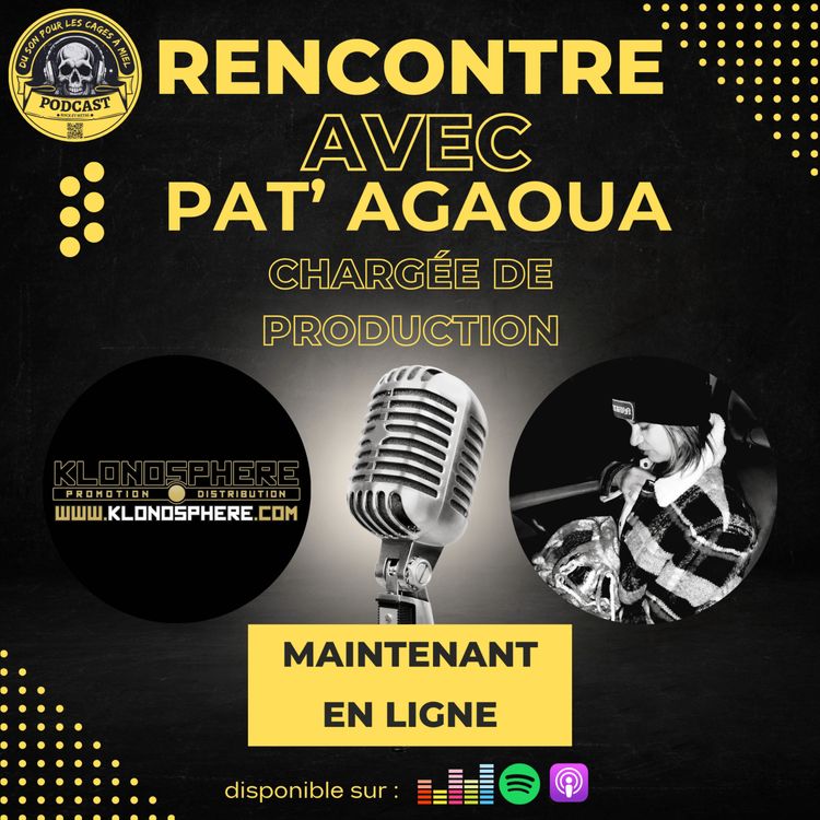 cover art for Pat' Agaoua - A la découverte du métier de chargée de Prod