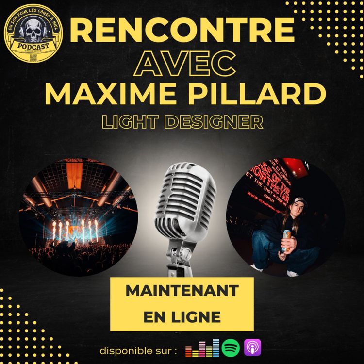 cover art for Maxime PILLARD - A la découverte du métier de Light Designer