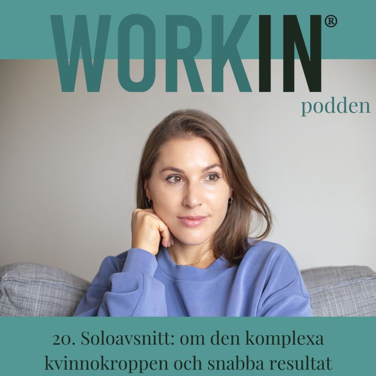 cover art for 20. Soloavsnitt: om den komplexa kvinnokroppen och snabba resultat
