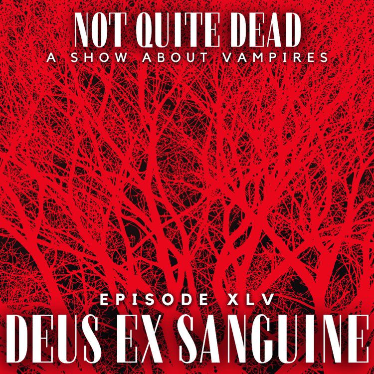 cover art for XLV: Deus ex Sanguine