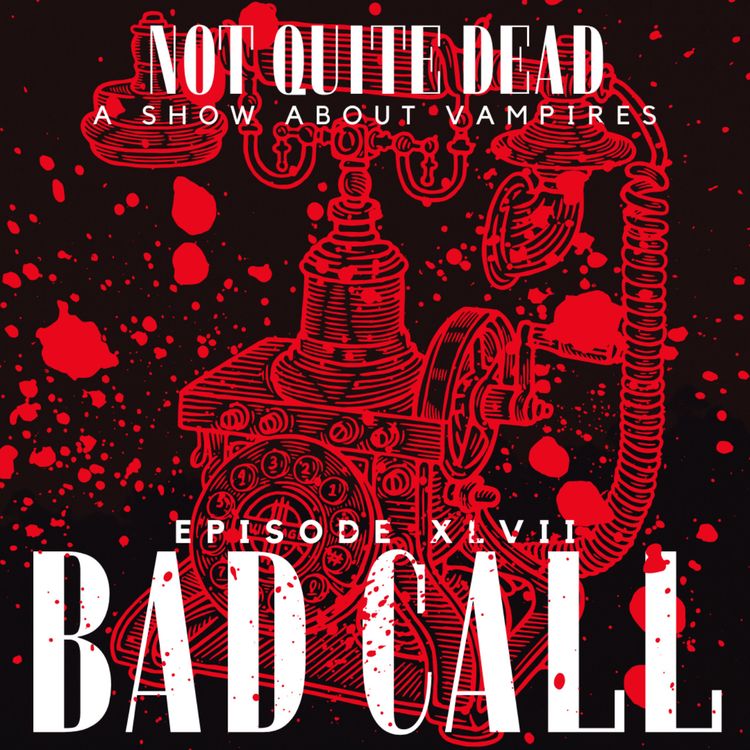 cover art for XLVII: Bad Call