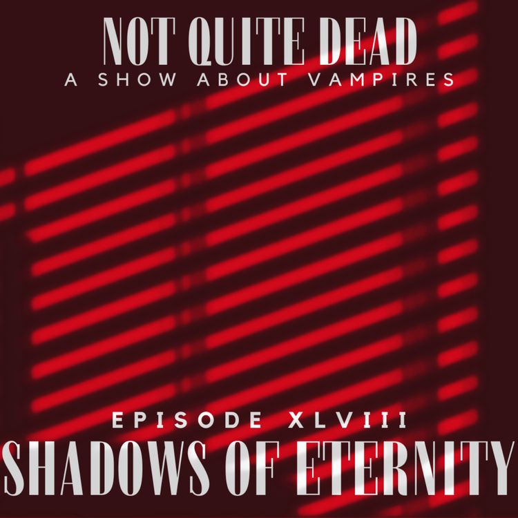 cover art for XLVIII: Shadows of Eternity