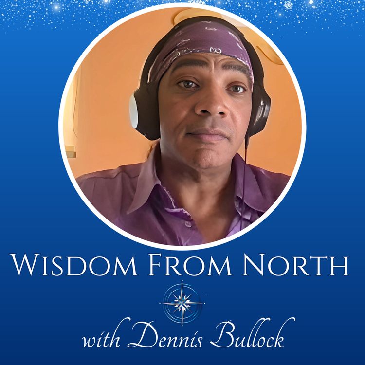 cover art for #60 Man Dies. Meets multiple versions of Himself. Returns With Extraordinary Gifts | Dennis Bullock 